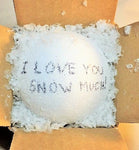 Customized snow ball mailed? You may asked how can you mail snow? How? Just how? Well let us take care of that for you and suprise them with a gift that will leave them speechless